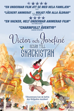 Victor och Josefine - resan till Snackistan